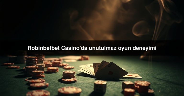 Robinbetbet Casino’da