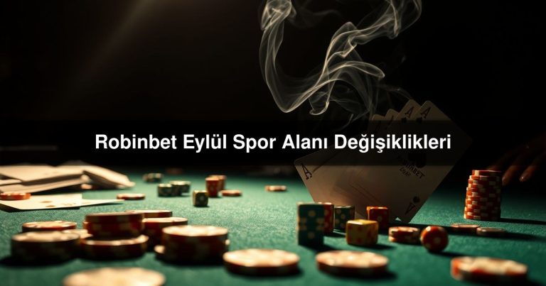 Robinbet Eylül